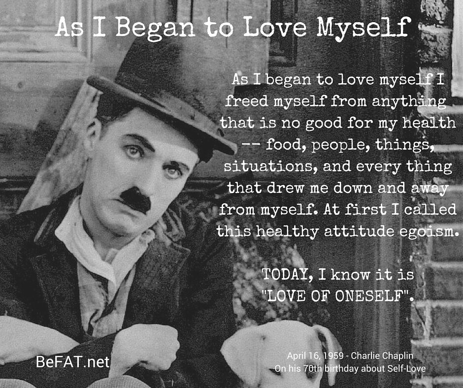 befat.net Charlie Chaplin on Self Love