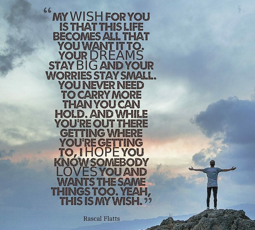 My Wish For You Rascal Flatts lyrics.jpg