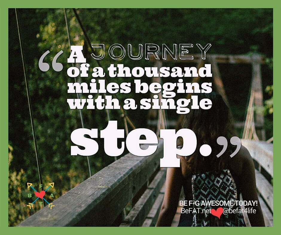 begin your journey | chinese proverb on beginning | befat.net | finding the awesome in every day