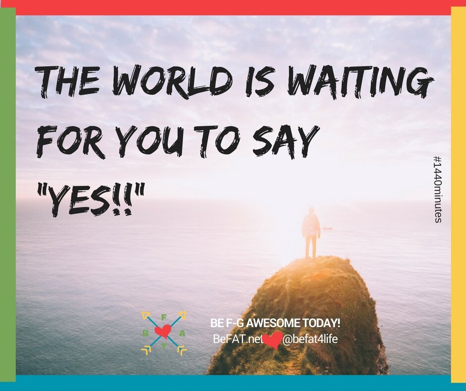 positive quote/befat.net/Stephanie-DelTorchio/8.11.2016