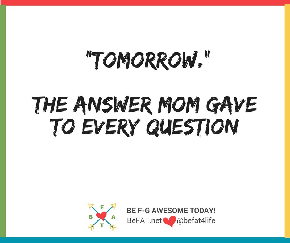 Funny quotes/funny quotes on raising children/inspirational quotes/befat.net/Stephanie DelTorchio/9.3.2016